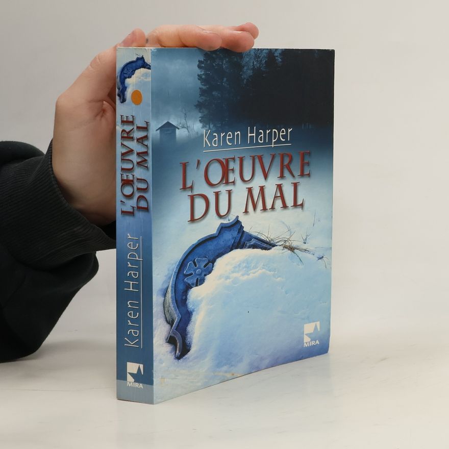 Karen Harper L'oeuvre du mal
