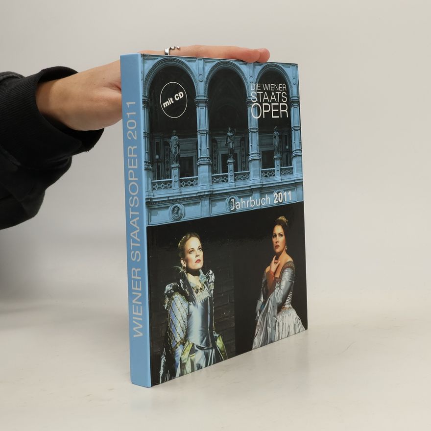 AA.VV. Die Wiener Staatsoper. Jahrbuch 2011
