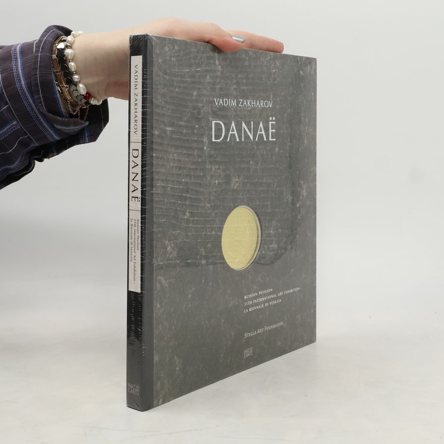 Udo Kittelmann Vadim Zakharov, Danaë