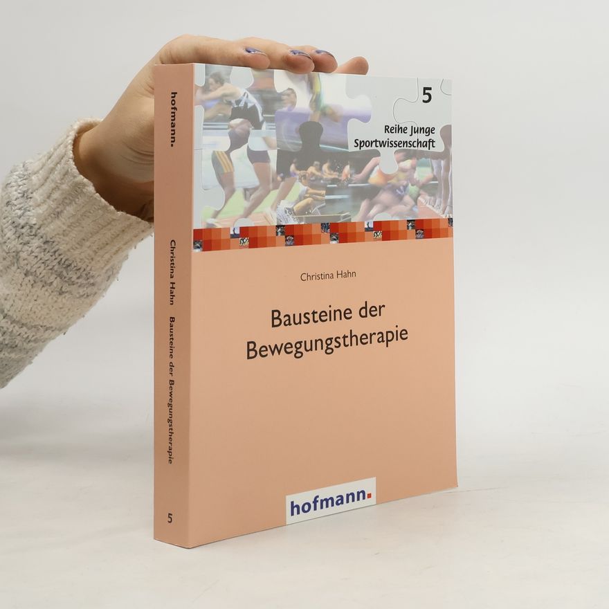 Christina Roth Bausteine der Bewegungstherapie