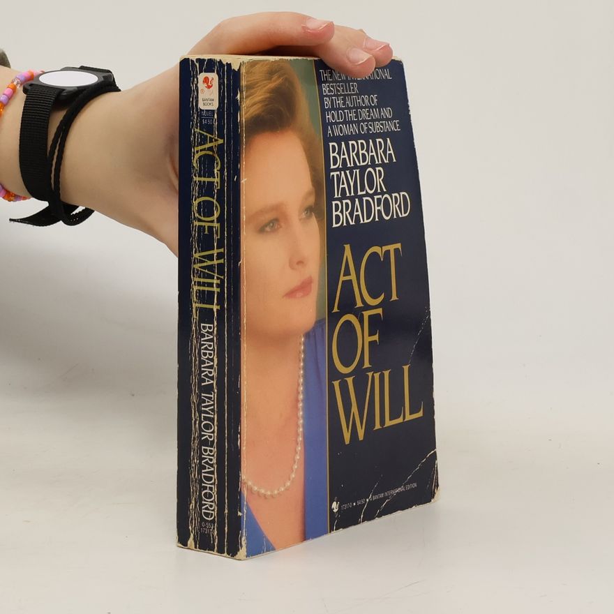 Barbara Taylor Bradford Act of Will