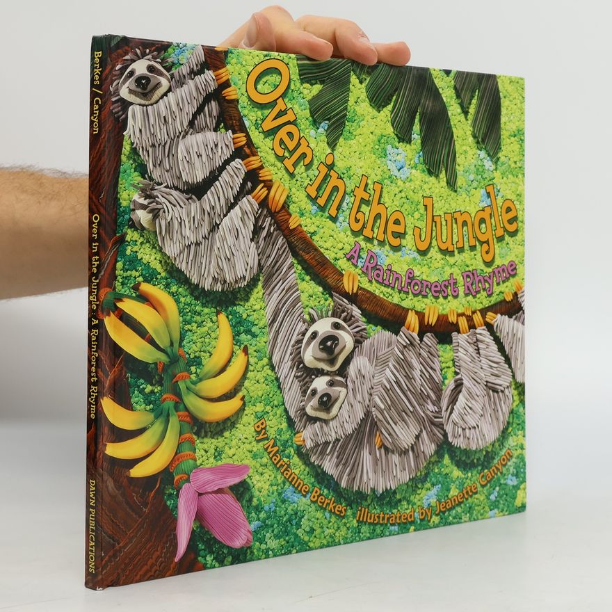Marianne Berkes Over in the Jungle