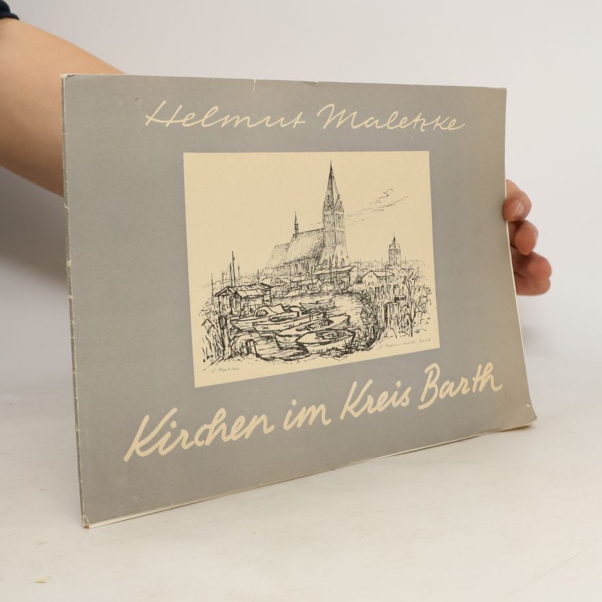 Helmut Maletzke Kirchen im Kreis Barth
