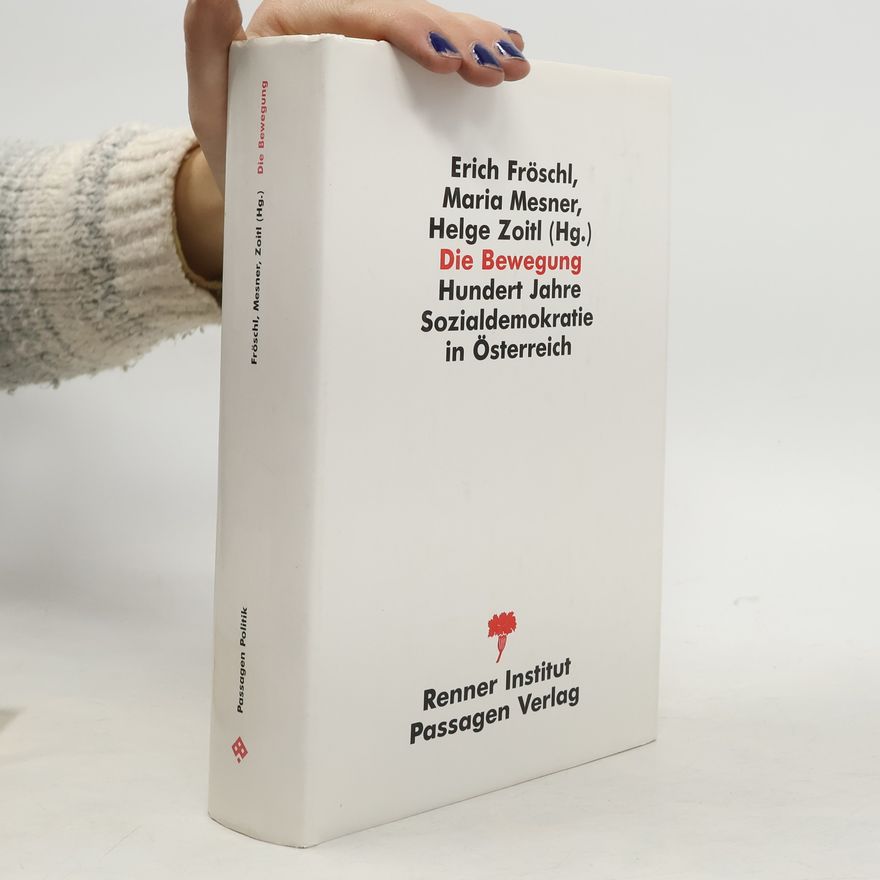 Erich Fröschl Die Bewegung