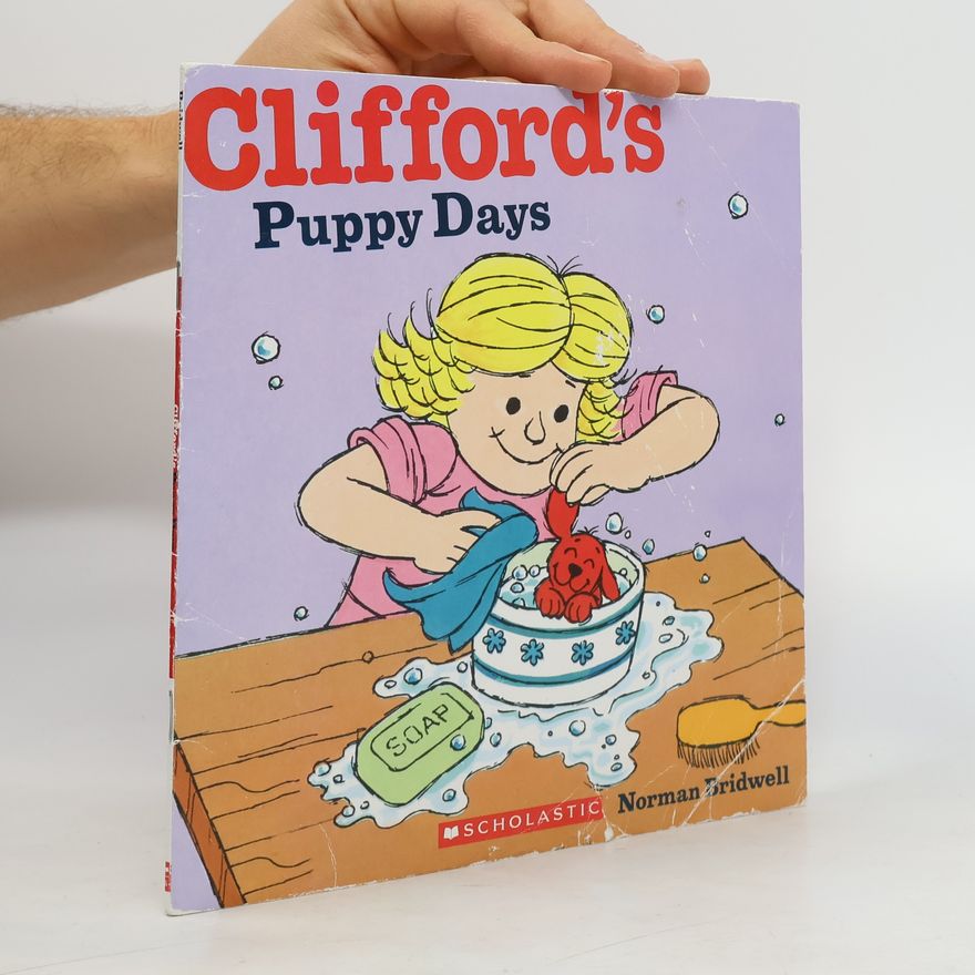 Norman Bridwell Clifford's Puppy Days