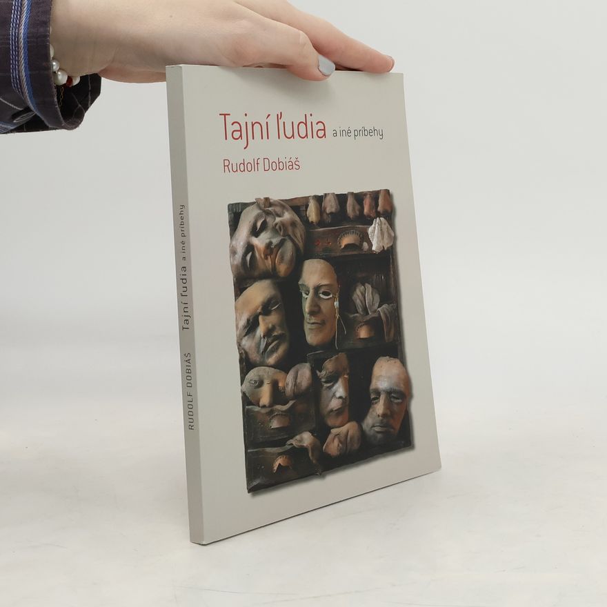 Rudolf Dobiáš Tajní ľudia
