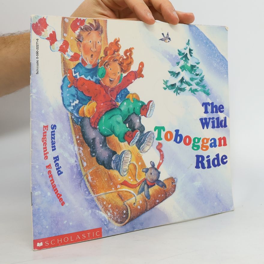 Suzan Reid The Wild Toboggan Ride