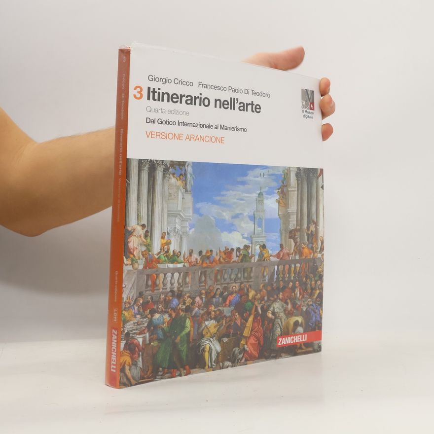 Francesco Paolo Di Teodoro Itinerario nell'arte 3. Dal Gotico Internazionale al Manierismo