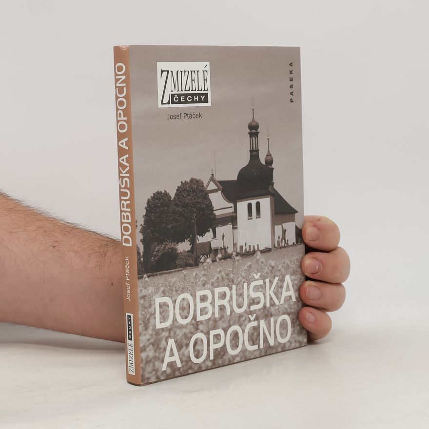 Josef Ptáček Dobruška a Opočno