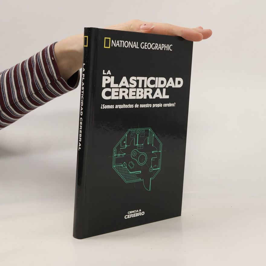 Autorenkollektiv La Plasticidad Cerebral