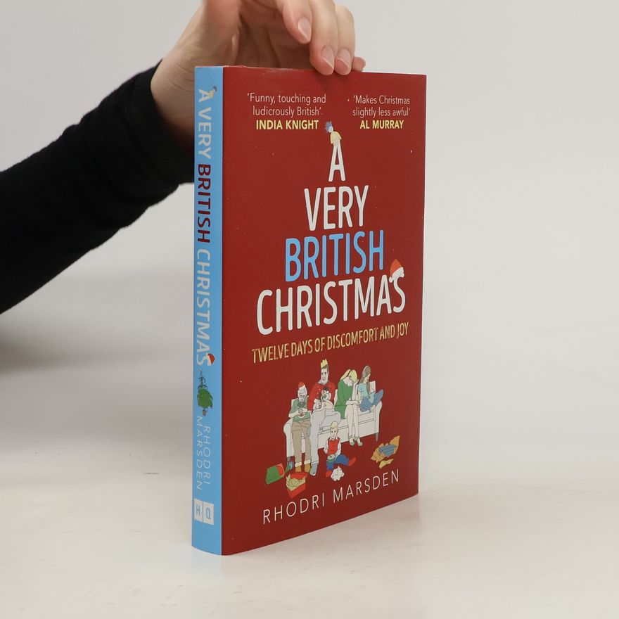 Rhodri Marsden Have Yourself A Very British Christmas