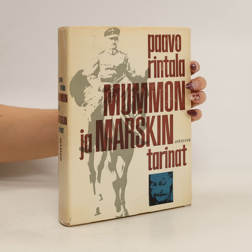 Paavo Rintala Mummon ja marskin tarinat