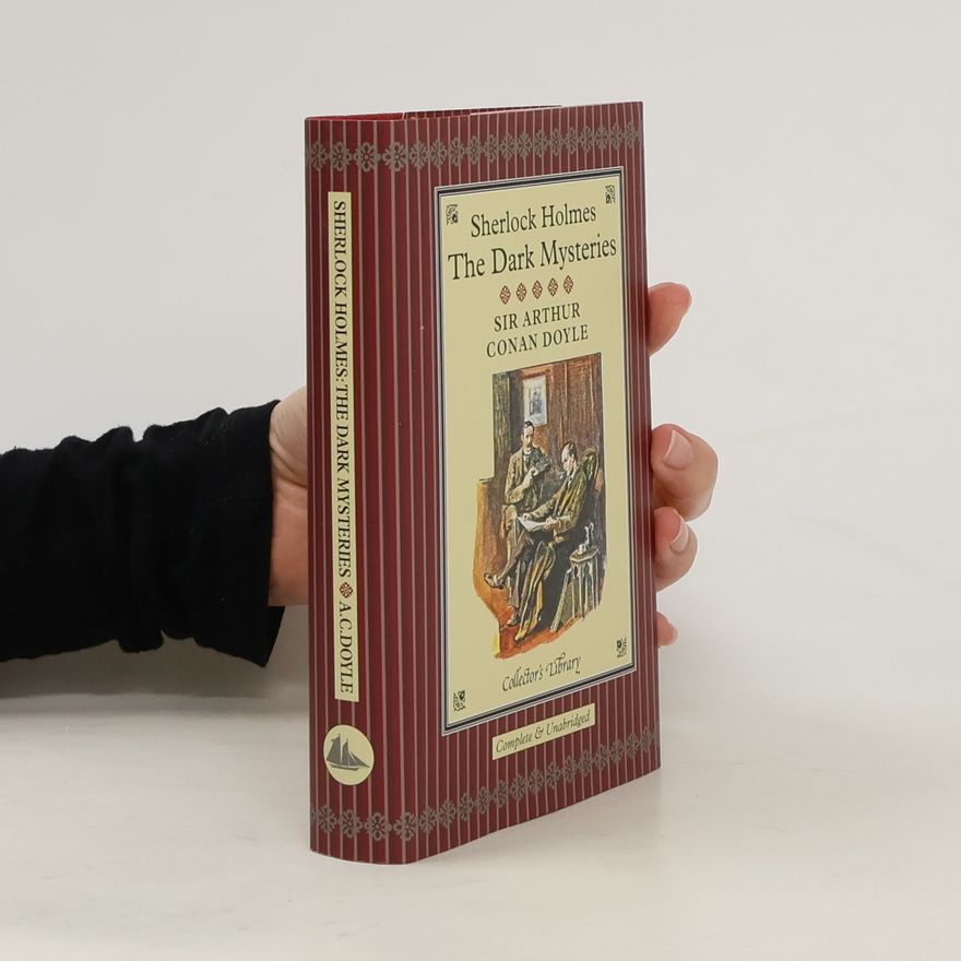Arthur Conan Doyle Sherlock Holmes: The Dark Mysteries
