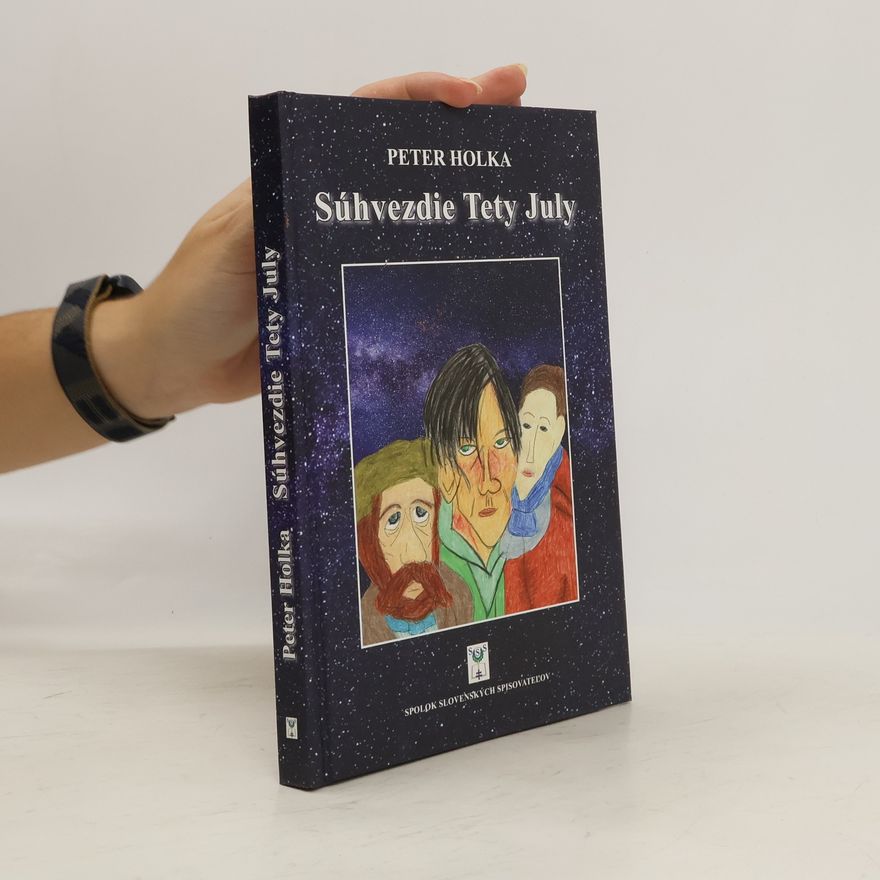 Peter Holka Súhvezdie Tety July