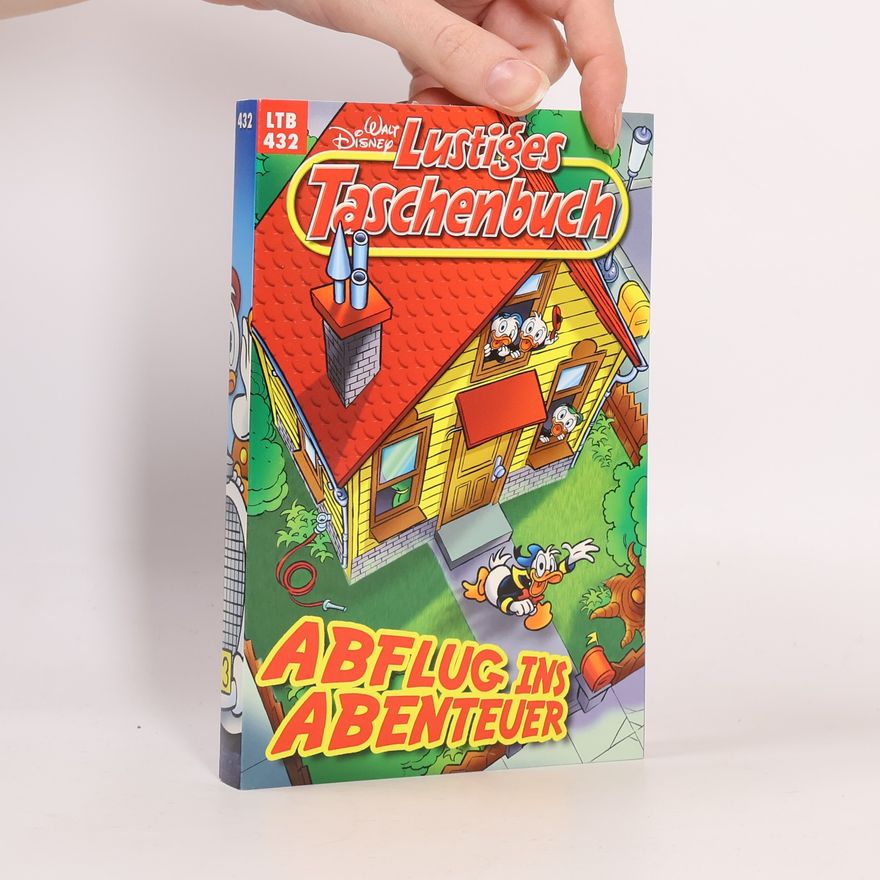 Walt Disney Lustiges Taschenbuch 432. Abflug ins Abenteuer