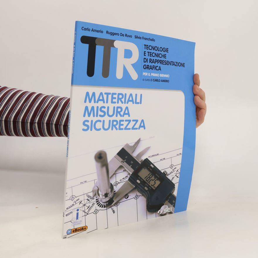 Silvia Franchello TTR. Tecnologie e tecniche di rappresentazione grafica per il primo biennio