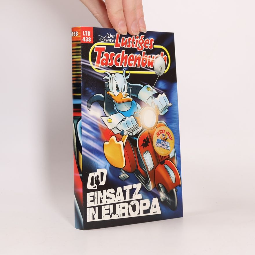 Walt Disney Lustiges Taschenbuch 438. Einsatz in Europa