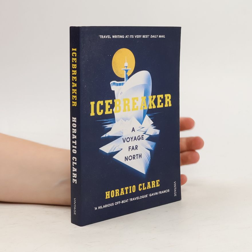 Horatio Clare Icebreaker