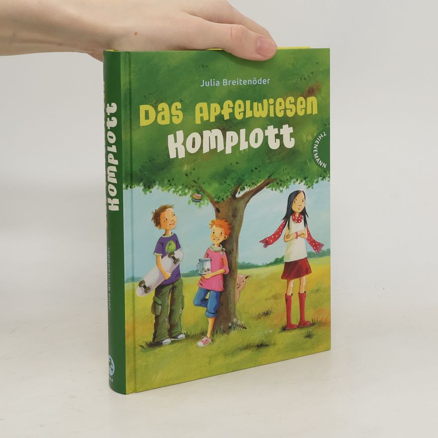 Julia Breitenöder Das Apfelwiesen-Komplott