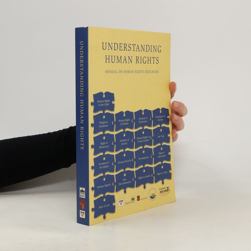 Wolfgang Benedek Understanding Human Rights