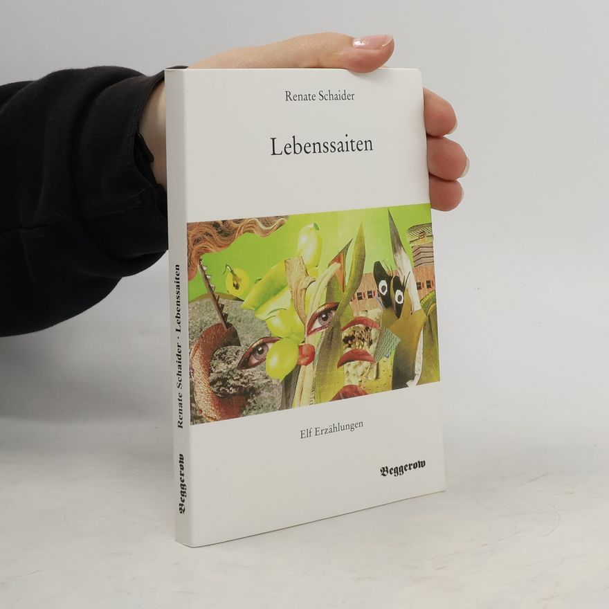 Renate Schaider Lebenssaiten