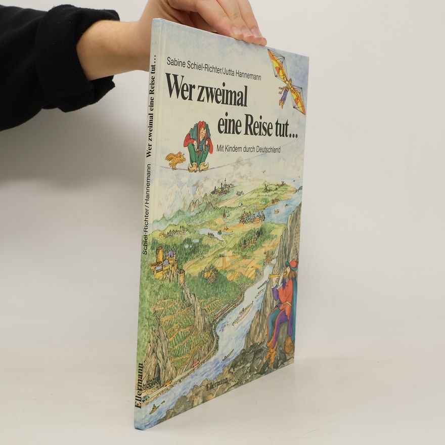 Jutta Hannemann Wer zweimal eine Reise tut ...