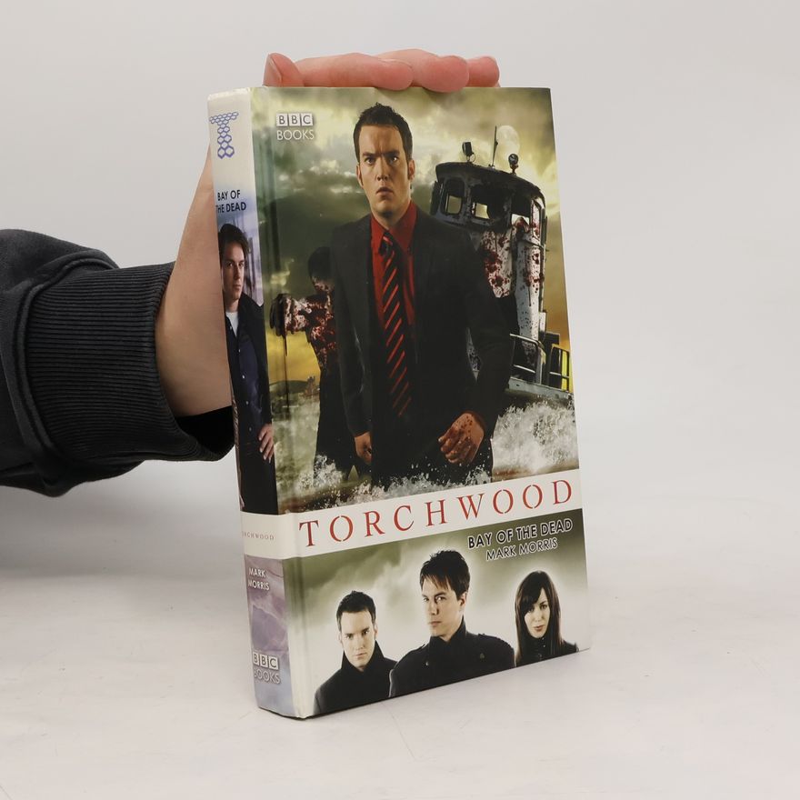Mark Morris Torchwood: Bay of the Dead