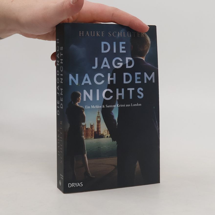 Hauke Schlüter Die Jagd nach dem Nichts