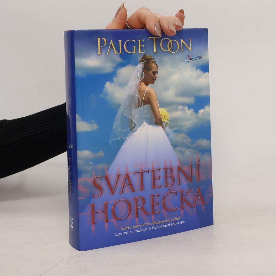 Paige Toon Svatební horečka