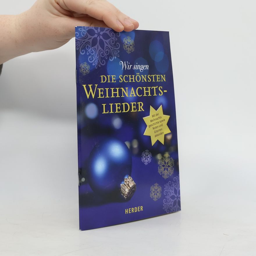 Collectif d'auteurs Wir singen die schönsten Weihnachtslieder