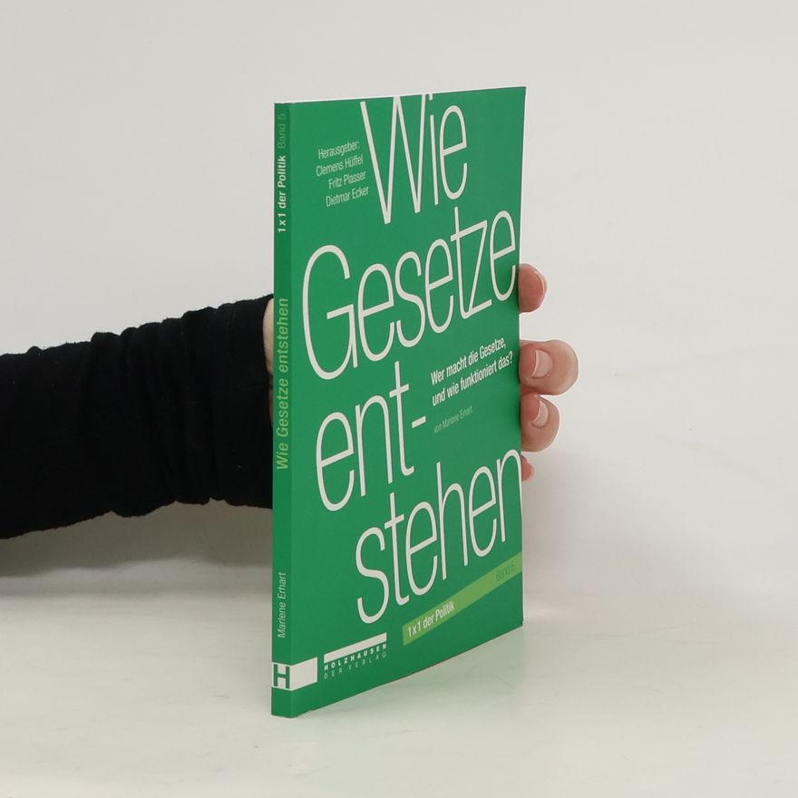 Marlene Erhart Wie Gesetze entstehen