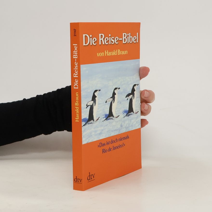 Harald Braun Die Reise-Bibel