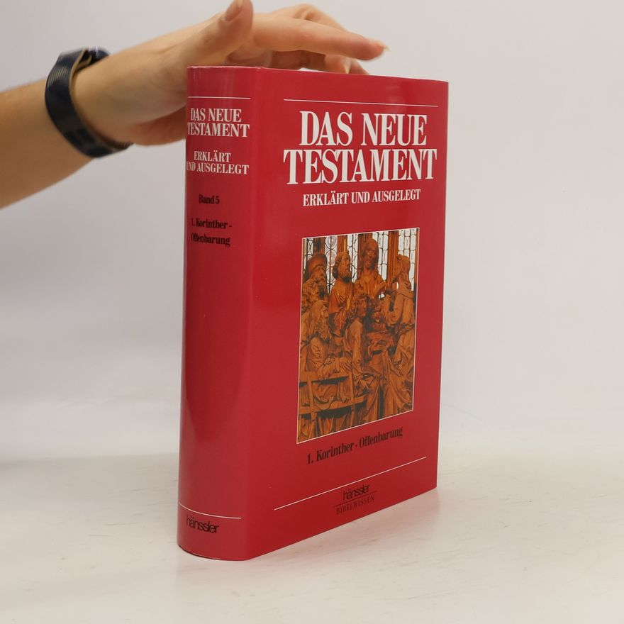 Kolektiv autorů Das Neue Testament, erklärt und ausgelegt