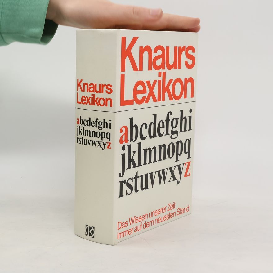 Fritz Bolle Knaurs Lexikon A-Z. Das Wissen unserer Zeit