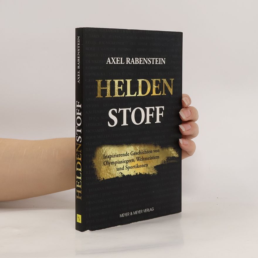 Axel Rabenstein Heldenstoff