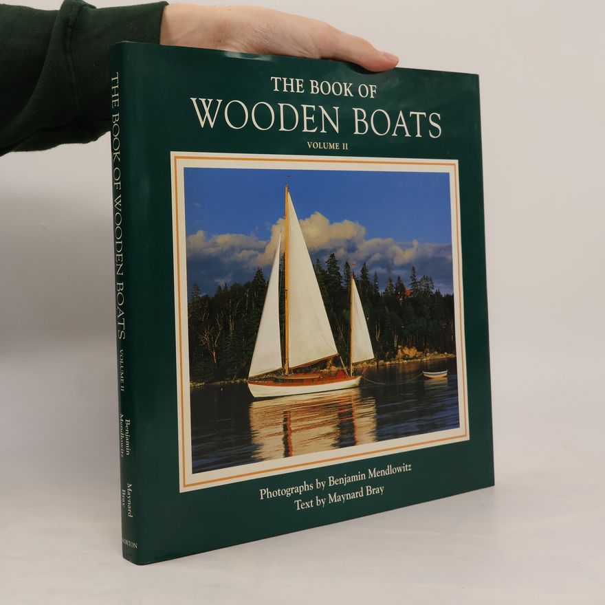 Benjamin Mendlowitz The Book of Wooden Boats