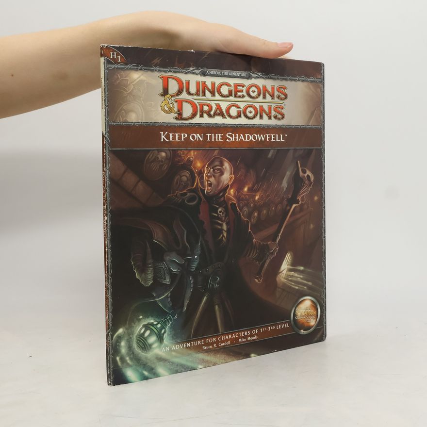 Mike Mearls Dungeons & Dragons - H1: Keep on the Shadowfell