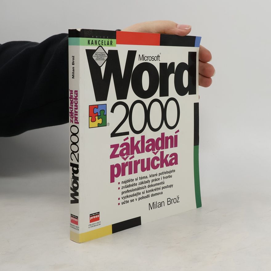 Milan Brož Microsoft Word CZ 2000 : základní příručka