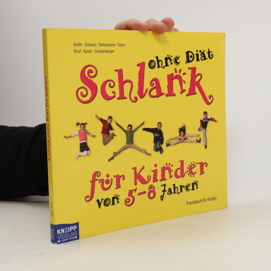 Collectif d'auteurs Schlank ohne Diät für Kinder von 5-8 Jahren