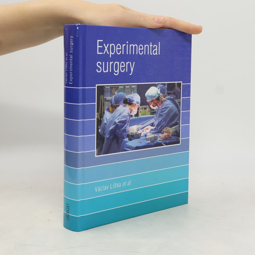 Václav Liška Experimental Surgery