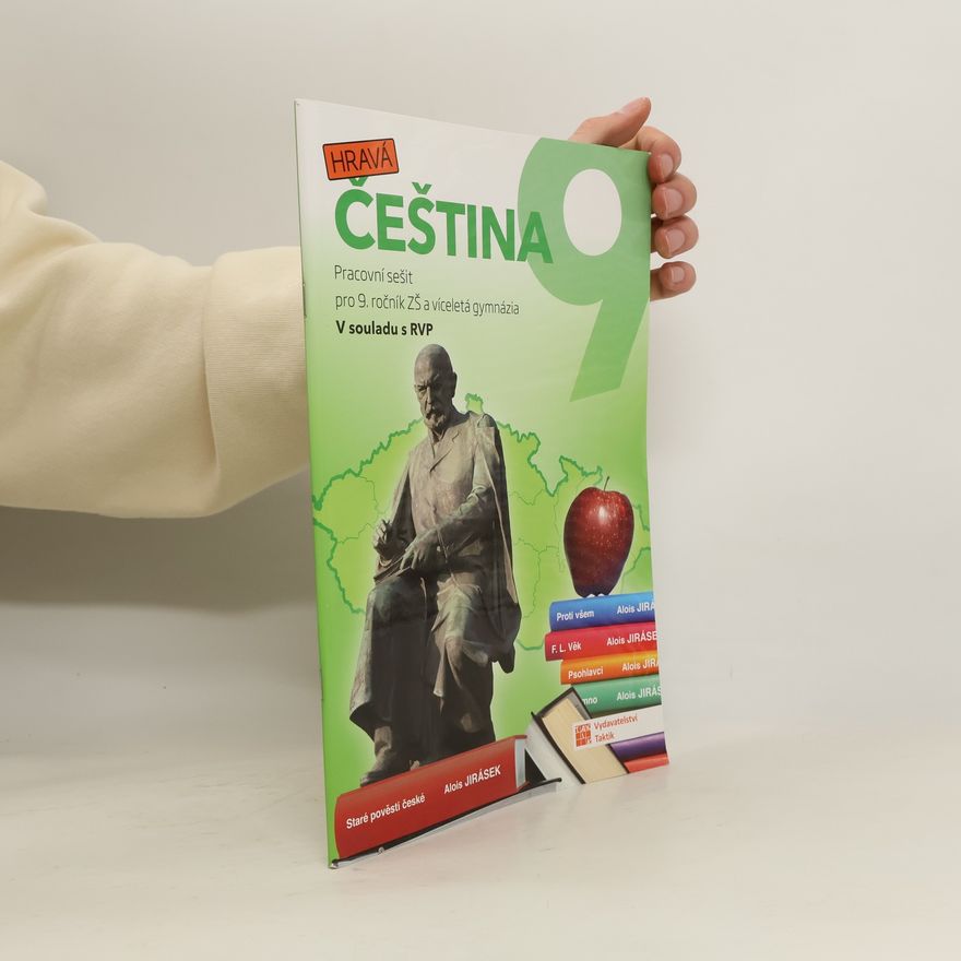 Alice Kuhn-Gaberová Hravá čeština 9 : pracovní sešit pro 9. ročník ZŠ a víceletá gymnázia