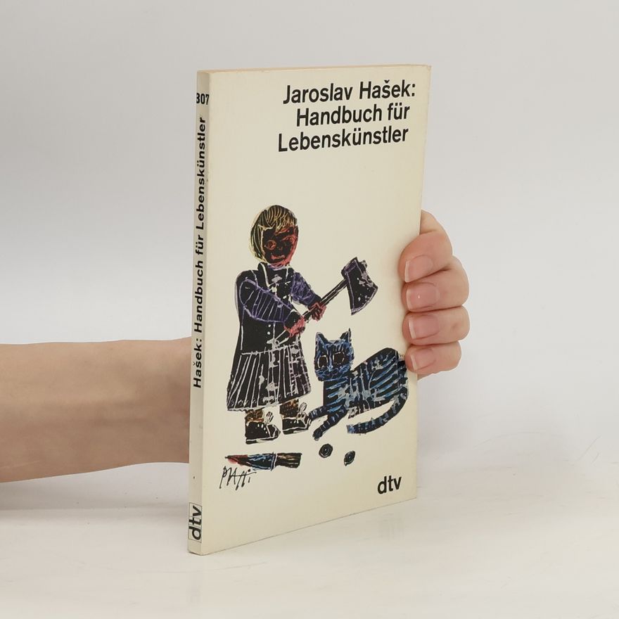 Jaroslav Hašek Handbuch für Lebenskünstler