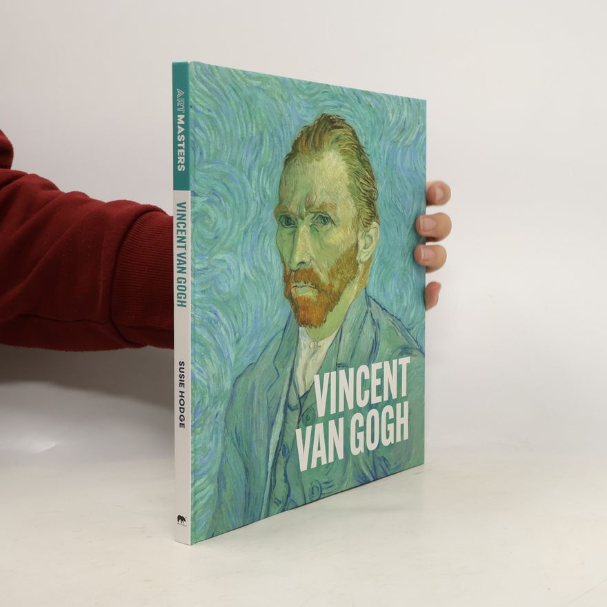 Susie Hodge Vincent Van Gogh