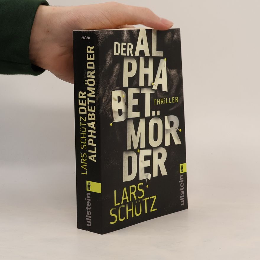 Lars Schütz Der Alphabetmörder