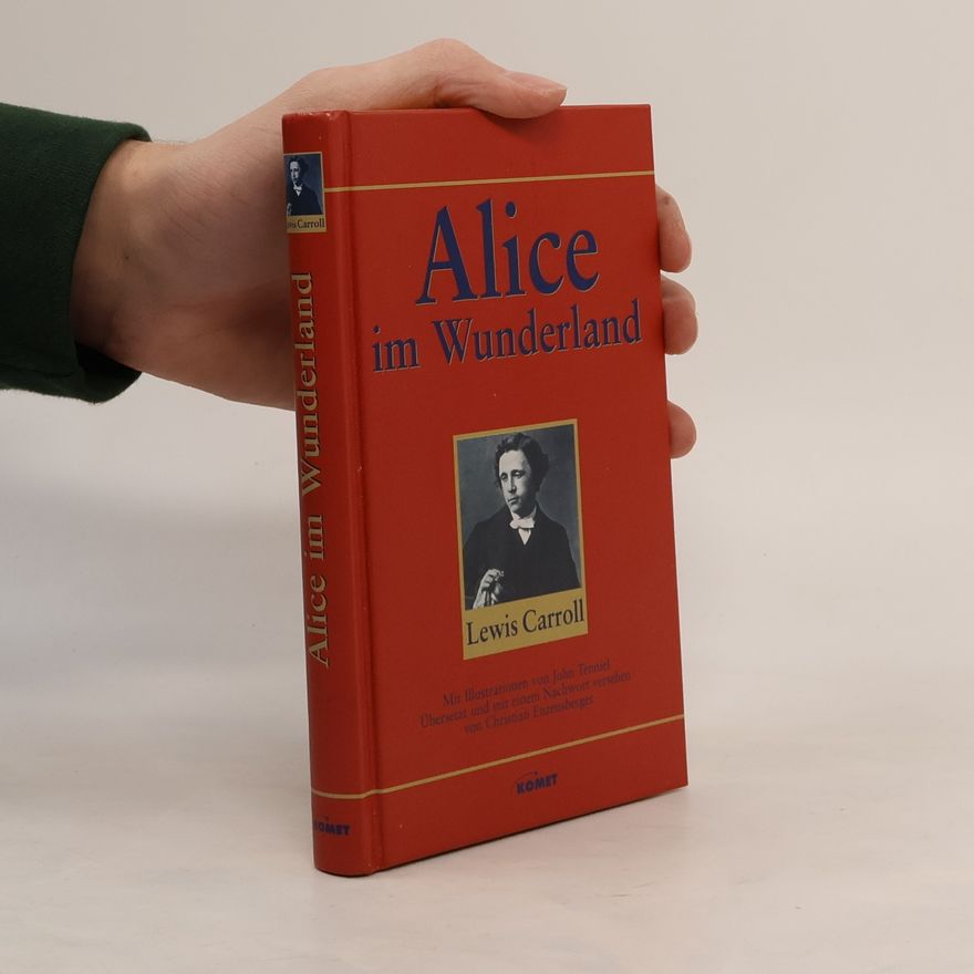 Lewis Carroll Alice im Wunderland