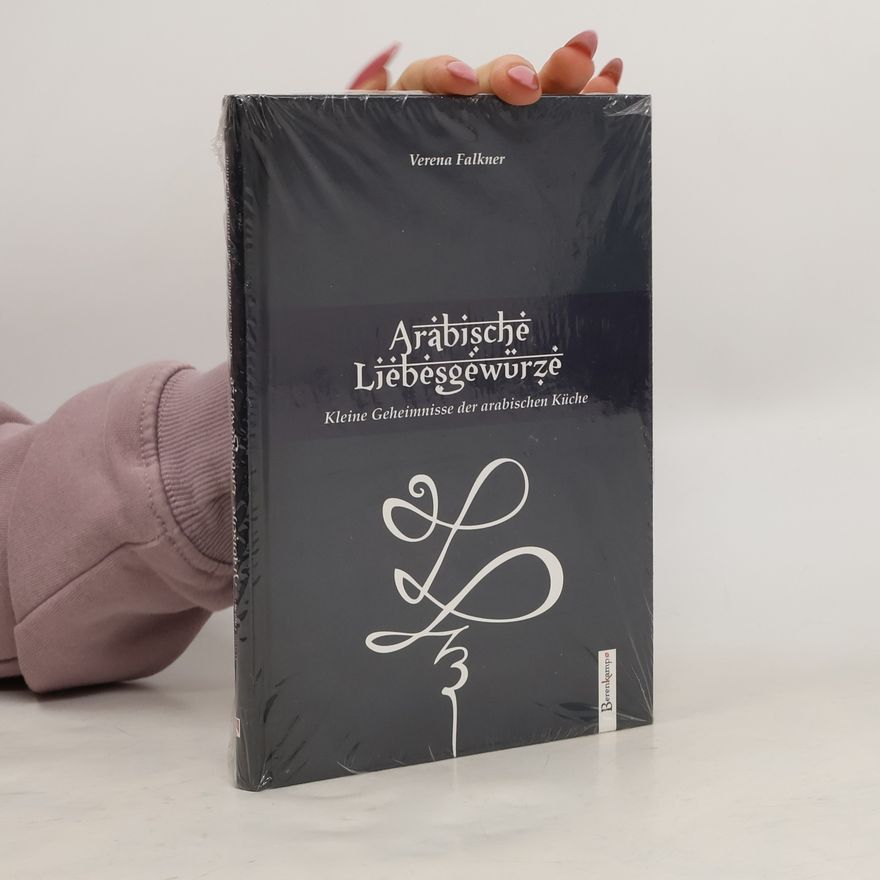 Verena Falkner Arabische Liebesgewürze
