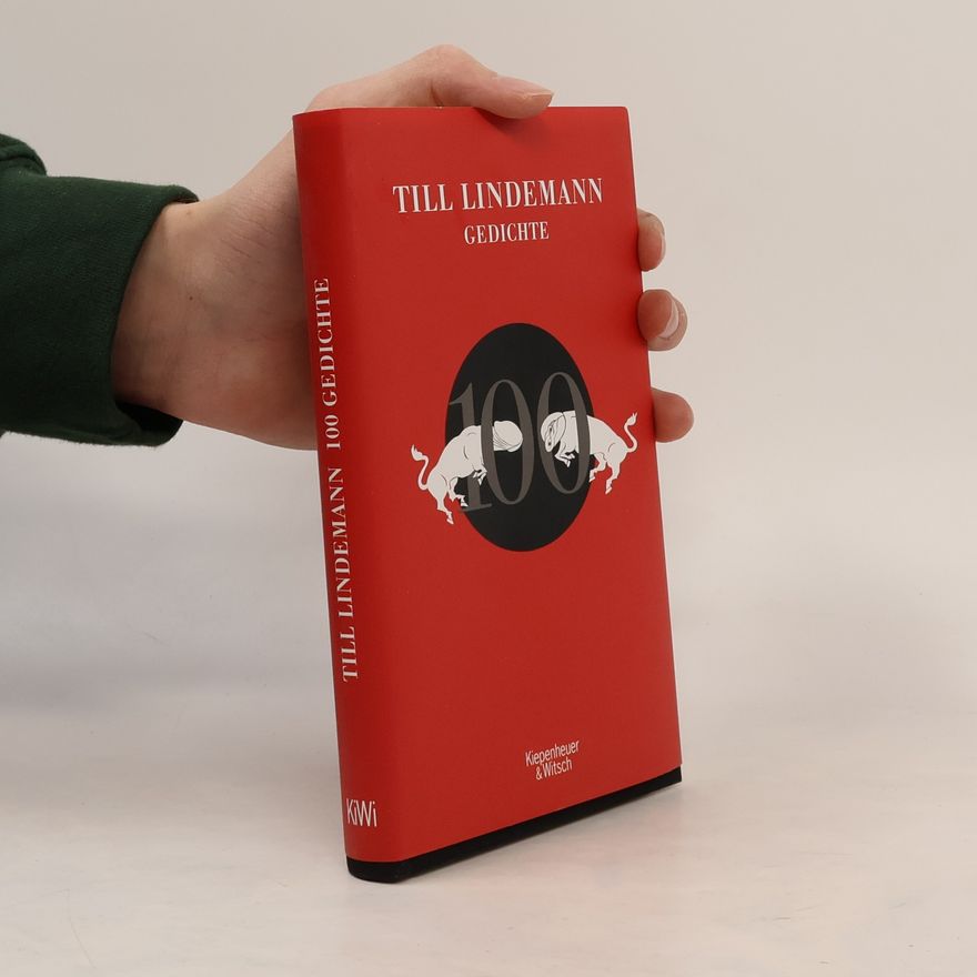 Till Lindemann 100 Gedichte