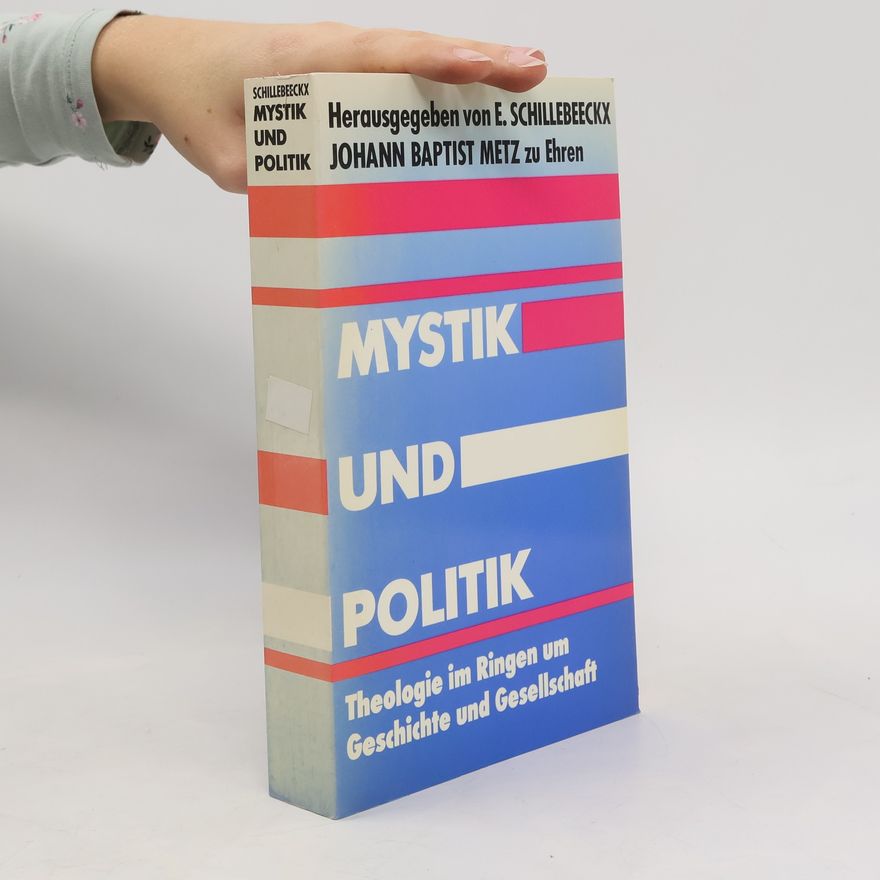 Edward Schillebeeck Mystik und Politik