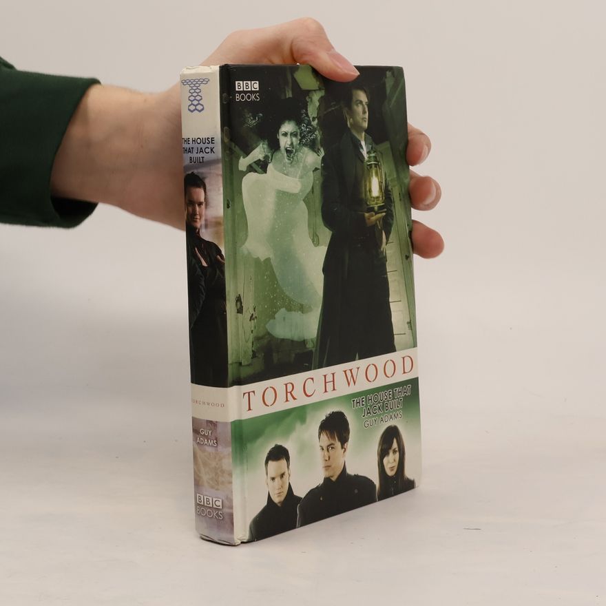 Guy Adams Torchwood: The House That Jack Built