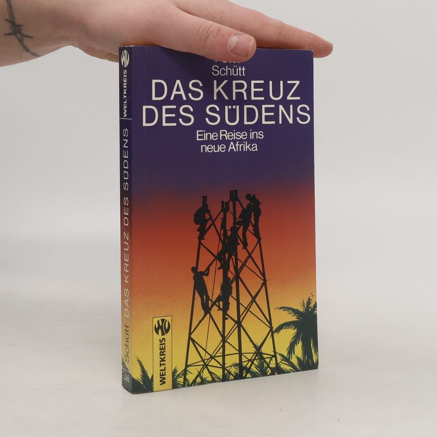 Peter Schütt Das Kreuz des Südens